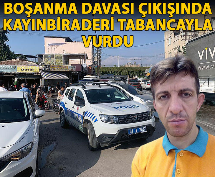 Boşanma davası çıkışında kayınbiraderi tabancayla vurdu